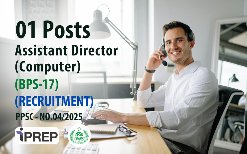 Assistant Director (Computer) │ BPS-17 │ PPSC