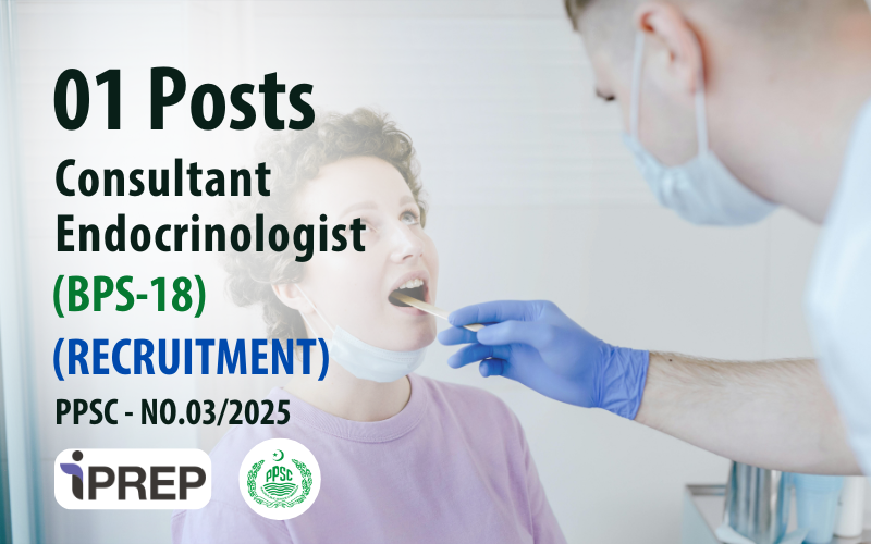 Consultant Endocrinologist │ BPS-18 │ PPSC