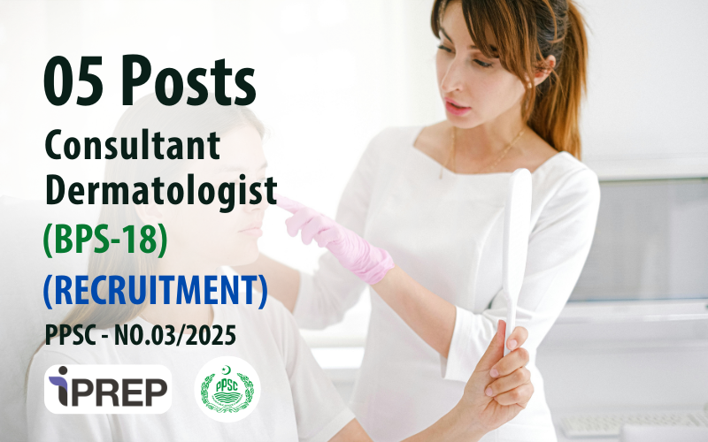 Consultant Dermatologist │BPS-18 │PPSC