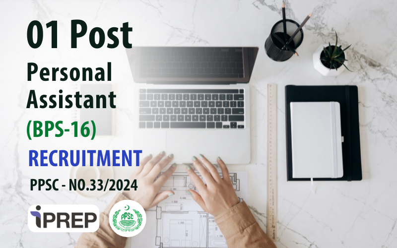 Personal Assistant (Home Department) │BPS-16 │PPSC