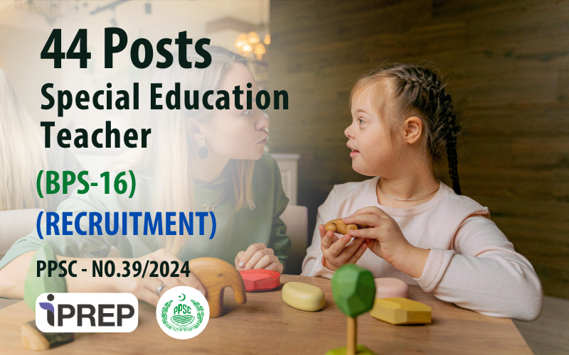 Special Education Teacher │ BPS-16 │ PPSC