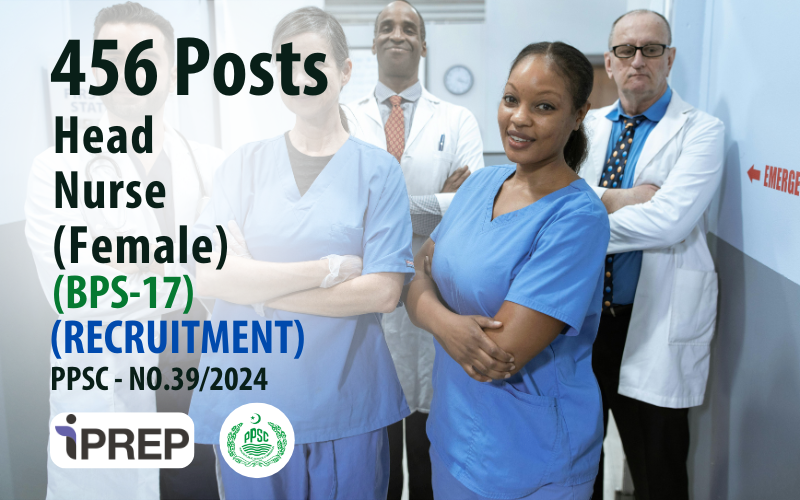 Head Nurse (Female) │ BPS-17 │ PPSC